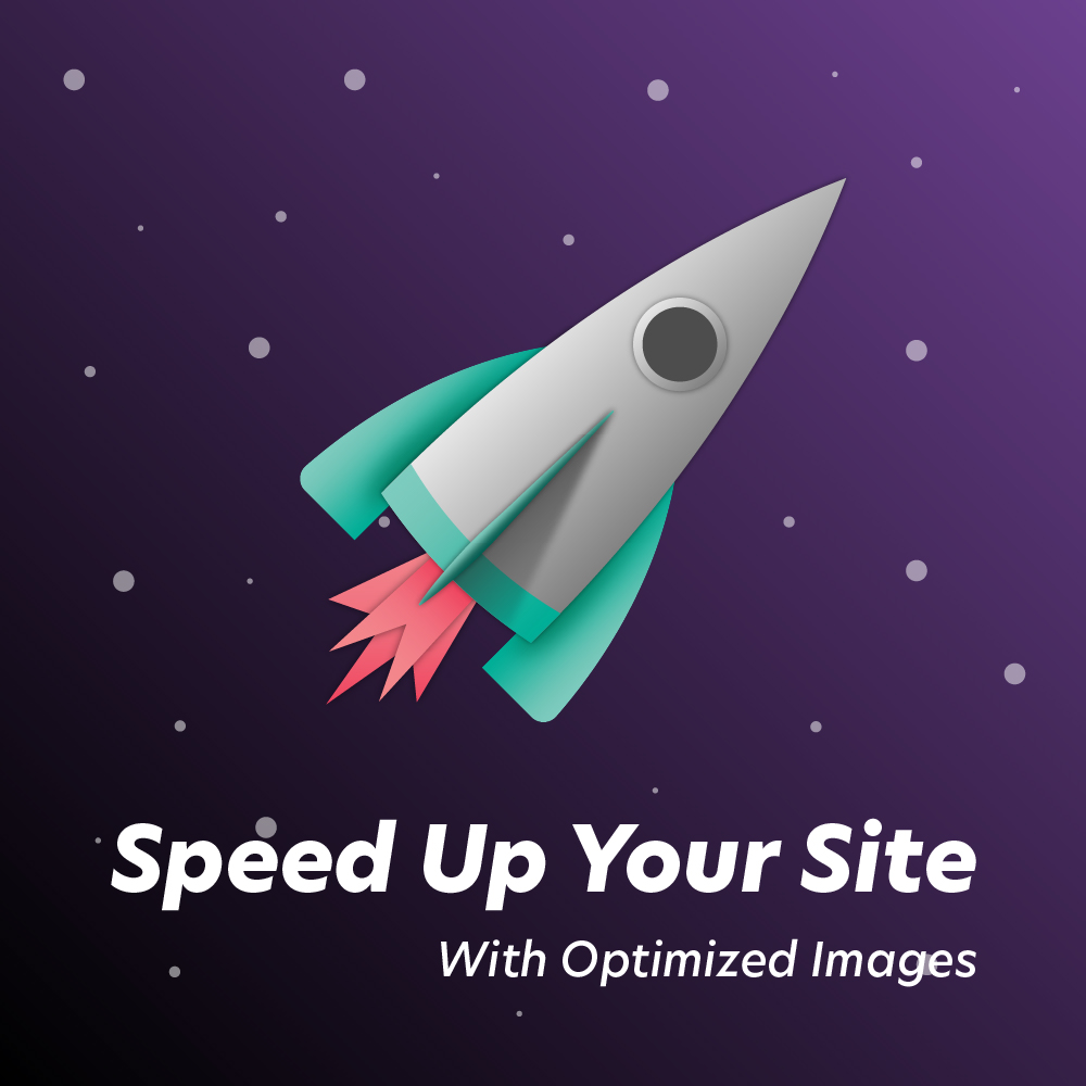 A stylized rocket illustration against a purple starry background. The text reads "Speed Up Your Site With Optimized Images" in bold white letters.