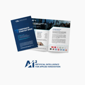 An open booklet displaying information about a corporate startup event, featuring logos and text. The cover reads "Corporate Startup Week." Below is the A² logo with the text "Artificial Intelligence for Applied Innovation.