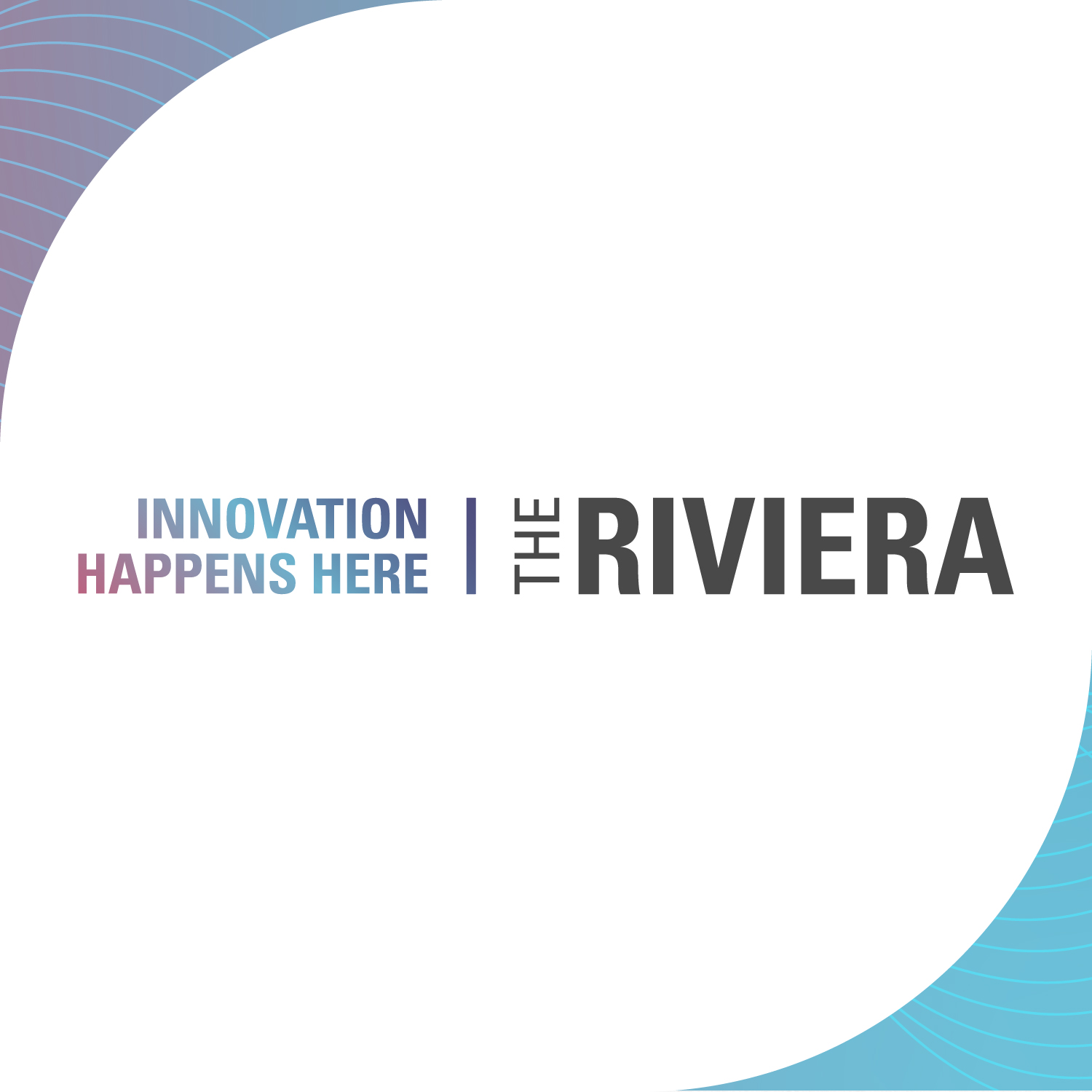 Text on a white background reads "Innovation Happens Here | The Riviera," with gradient blue to purple semicircular patterns on the top left and bottom right corners.